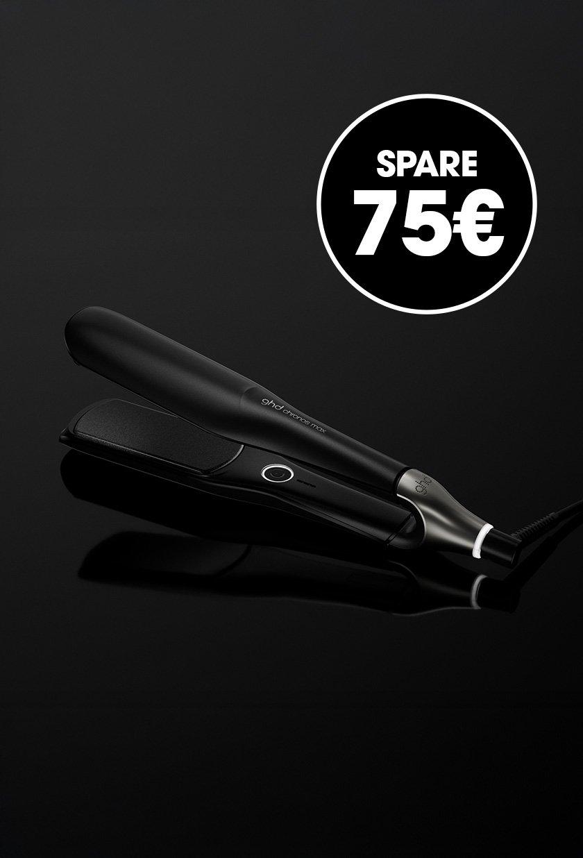 75€ Rabatt auf ghd chronos max Glätteisen