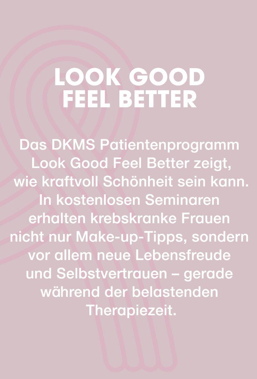 Look Good Feel Better Patientenprogramm der DKMS