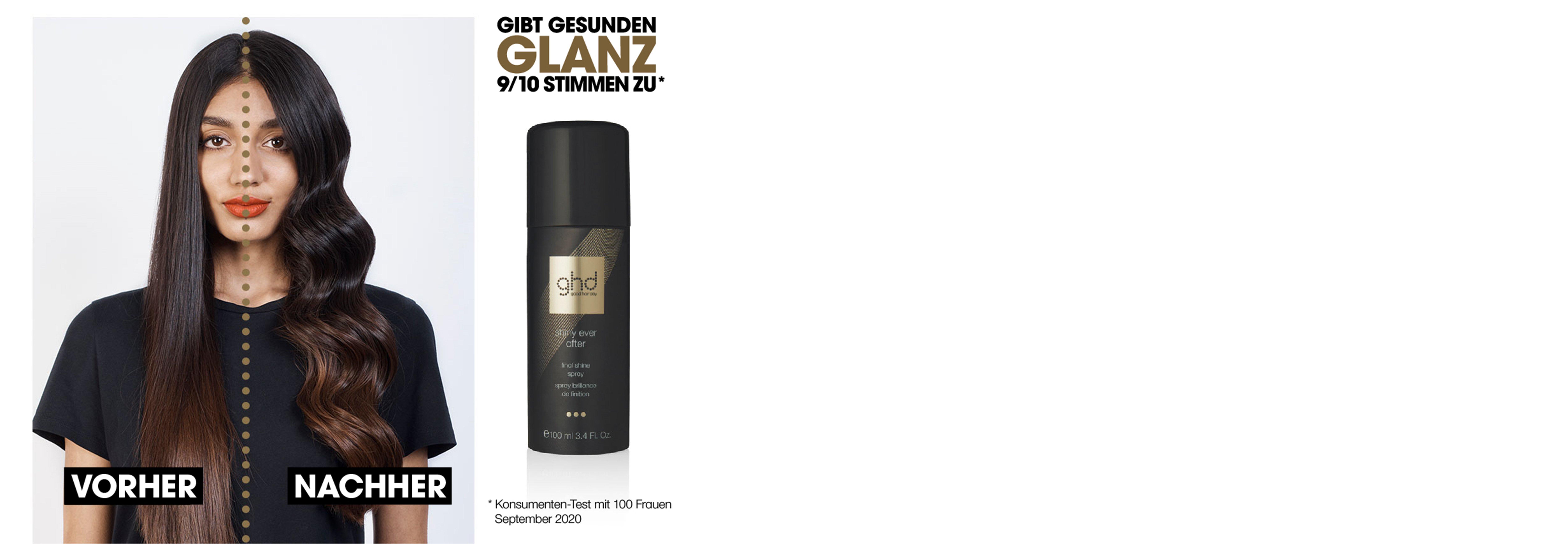 ghd shiny ever after Vorher Nachher Effekt